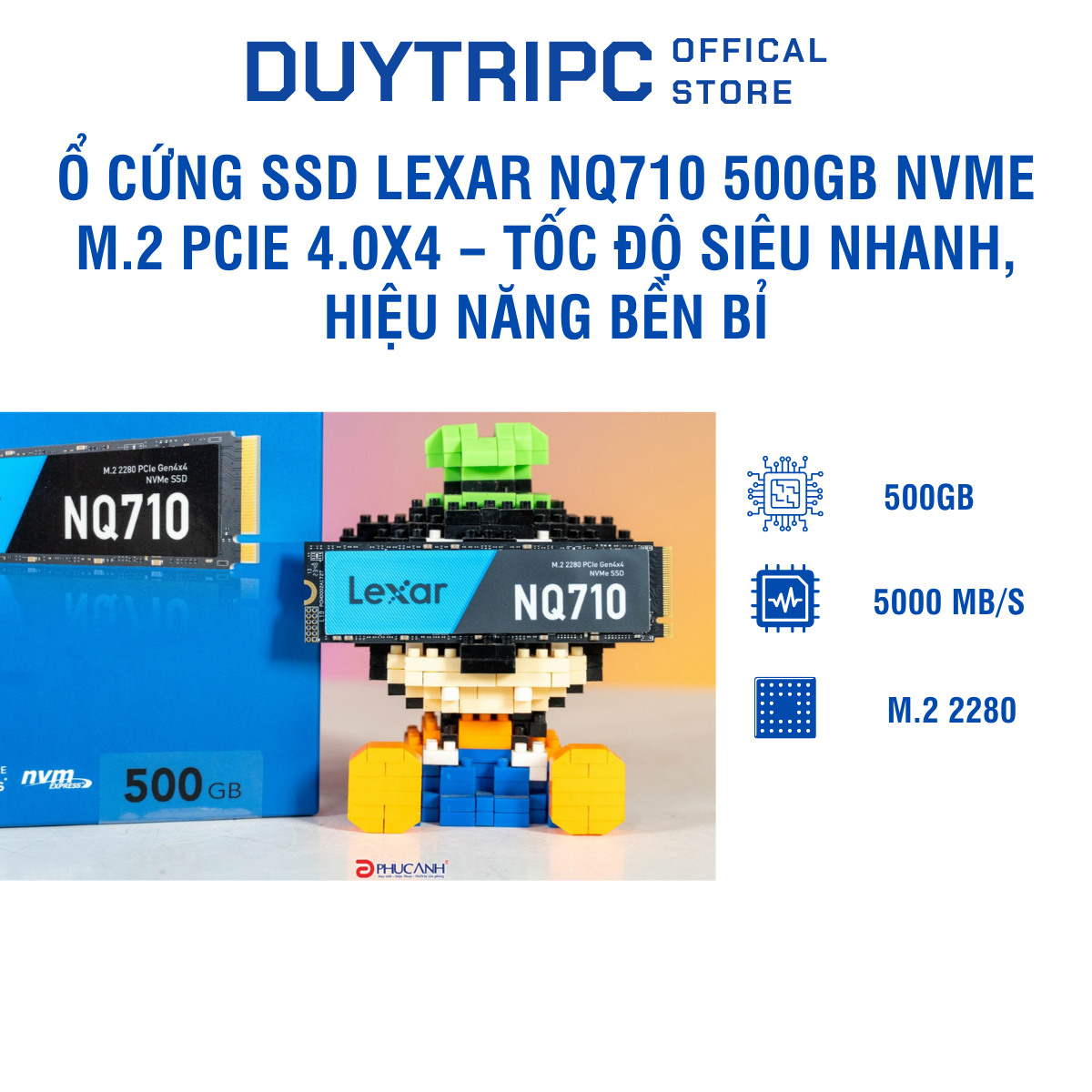 Ổ cứng SSD Lexar NQ710 500GB NVMe M.2 PCIe 4.0x4 – Tốc độ siêu nhanh, hiệu năng bền bỉ